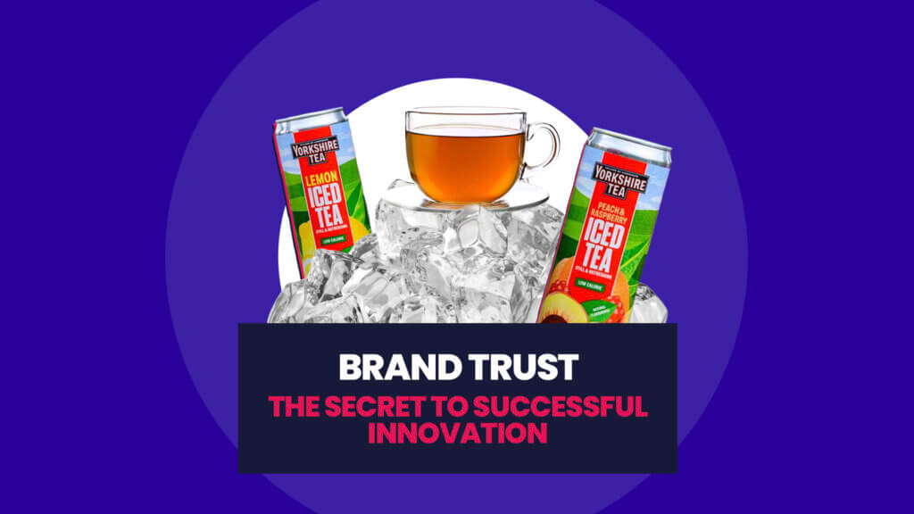 Brand Trust: The Secret To Successful Innovation